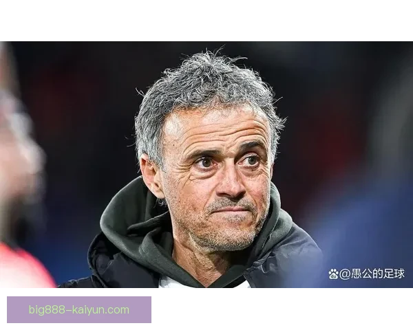 恩里克中场革新推动全新战术体系，球队竞争力有望显著提升